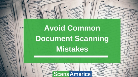 Avoid_Common_Document_Scanning_Mistakes